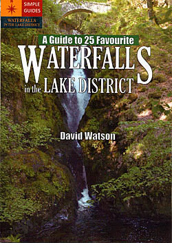 David Watson - A guide to 25 Favourite Waterfalls in the Lake District
