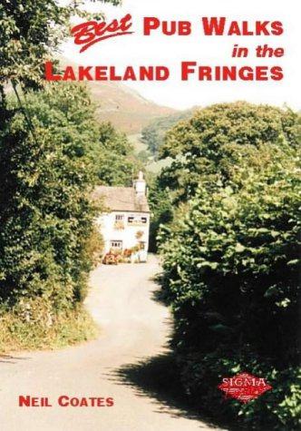 Neil Coates - Best Pub Walks in the Lakeland Fringes