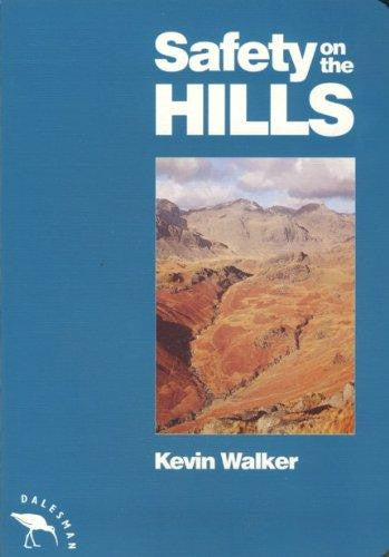Kevin Walker - Safety On The Hills - Windermere Canoe Kayak